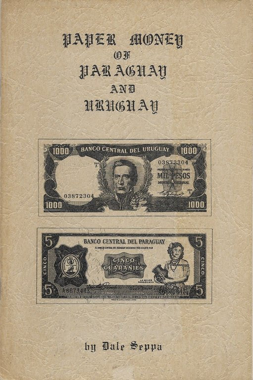 Papel Moeda Paraguei e Uruguai - 1970